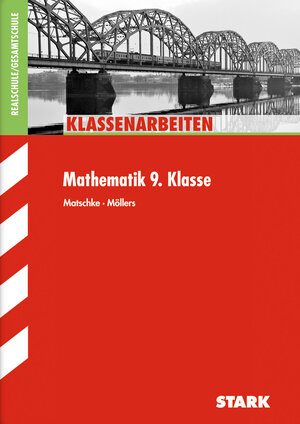 Buchcover STARK Klassenarbeiten Realschule - Mathematik 9. Klasse | Wolfgang Matschke | EAN 9783866686083 | ISBN 3-86668-608-0 | ISBN 978-3-86668-608-3