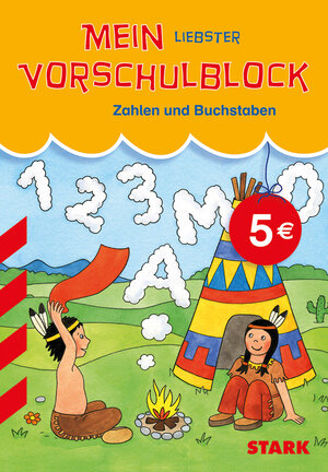 Buchcover STARK Rucksackblock Vorschule - Zahlen und Buchstaben Sonderausgabe (Motiv Wigwam) | Yvonne Skowronek | EAN 9783866686403 | ISBN 3-86668-640-4 | ISBN 978-3-86668-640-3