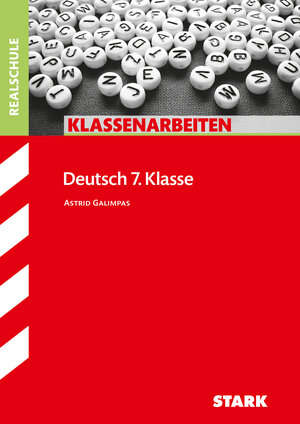 Buchcover STARK Klassenarbeiten Realschule - Deutsch 7. Klasse | Astrid Galimpas | EAN 9783866687066 | ISBN 3-86668-706-0 | ISBN 978-3-86668-706-6