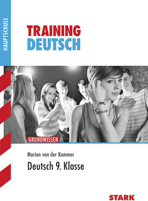 Buchcover STARK Training Haupt-/Mittelschule - Deutsch 9. Klasse | Marion von der Kammer | EAN 9783866688131 | ISBN 3-86668-813-X | ISBN 978-3-86668-813-1