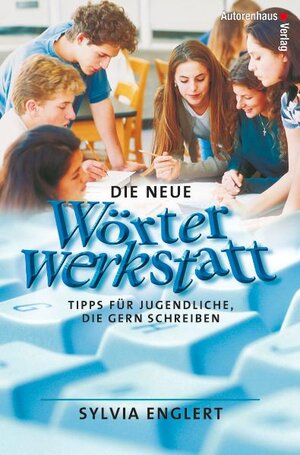 Buchcover Die neue Wörterwerkstatt | Sylvia Englert | EAN 9783866710269 | ISBN 3-86671-026-7 | ISBN 978-3-86671-026-9