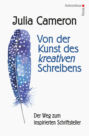 Buchcover Von der Kunst des kreativen Schreibens | Julia Cameron | EAN 9783866711488 | ISBN 3-86671-148-4 | ISBN 978-3-86671-148-8