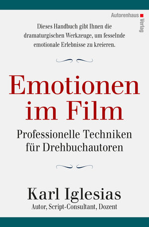 Buchcover Emotionen im Film | Karl Iglesias | EAN 9783866711518 | ISBN 3-86671-151-4 | ISBN 978-3-86671-151-8