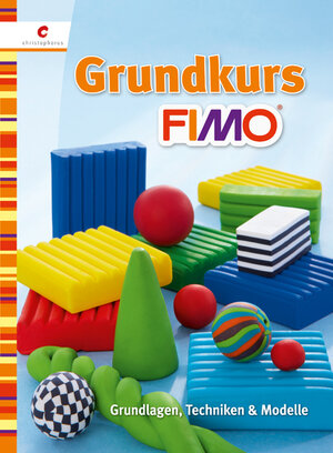 Buchcover Grundkurs FIMO | EAN 9783866730816 | ISBN 3-86673-081-0 | ISBN 978-3-86673-081-6
