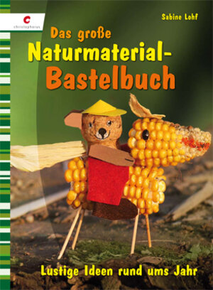 Buchcover Das große Naturmaterialien-Bastelbuch | Sabine Lohf | EAN 9783866732643 | ISBN 3-86673-264-3 | ISBN 978-3-86673-264-3