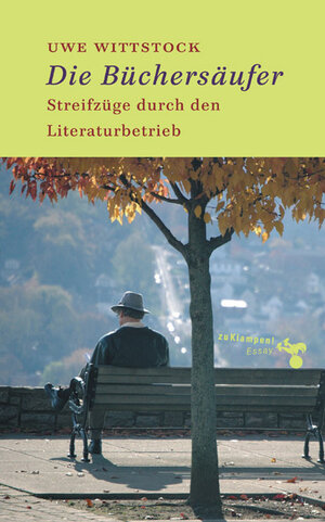 Buchcover Die Büchersäufer | Uwe Wittstock | EAN 9783866740051 | ISBN 3-86674-005-0 | ISBN 978-3-86674-005-1