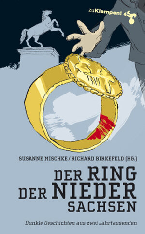 Buchcover Der Ring der Niedersachsen | Ilka Stitz | EAN 9783866741010 | ISBN 3-86674-101-4 | ISBN 978-3-86674-101-0