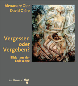 Buchcover Vergessen oder Vergeben | Alexandre Oler | EAN 9783866741713 | ISBN 3-86674-171-5 | ISBN 978-3-86674-171-3