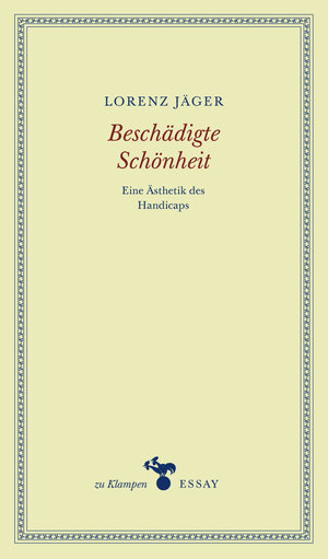 Buchcover Beschädigte Schönheit | Lorenz Jäger | EAN 9783866742321 | ISBN 3-86674-232-0 | ISBN 978-3-86674-232-1