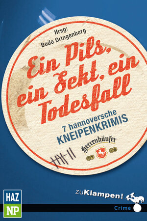 Buchcover Ein Pils, ein Sekt, ein Todesfall | Bodo Dringenberg | EAN 9783866744196 | ISBN 3-86674-419-6 | ISBN 978-3-86674-419-6