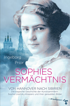 Buchcover Sophies Vermächtnis | Ingeborg Prior | EAN 9783866744349 | ISBN 3-86674-434-X | ISBN 978-3-86674-434-9