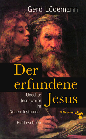 Buchcover Der erfundene Jesus | Gerd Lüdemann | EAN 9783866744592 | ISBN 3-86674-459-5 | ISBN 978-3-86674-459-2