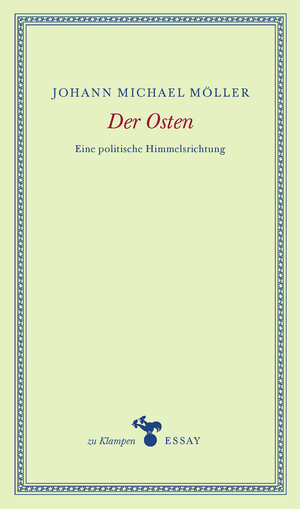 Buchcover Der Osten | Johann Michael Möller | EAN 9783866745926 | ISBN 3-86674-592-3 | ISBN 978-3-86674-592-6