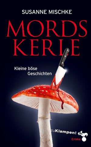 Buchcover Mordskerle | Susanne Mischke | EAN 9783866746503 | ISBN 3-86674-650-4 | ISBN 978-3-86674-650-3