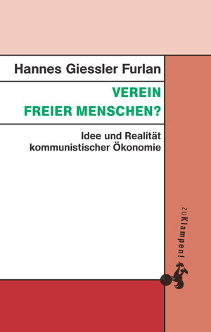 Buchcover Verein freier Menschen? | Hannes Giessler Furlan | EAN 9783866747081 | ISBN 3-86674-708-X | ISBN 978-3-86674-708-1
