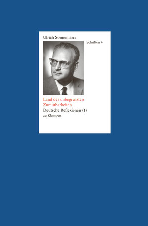 Buchcover Schriften / Land der unbegrenzten Zumutbarkeiten. Schriften 4 | Ulrich Sonnemann | EAN 9783866747623 | ISBN 3-86674-762-4 | ISBN 978-3-86674-762-3