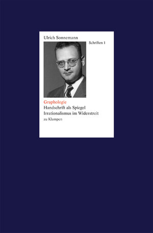 Buchcover Graphologie. Schriften 1 | Ulrich Sonnemann | EAN 9783866747654 | ISBN 3-86674-765-9 | ISBN 978-3-86674-765-4