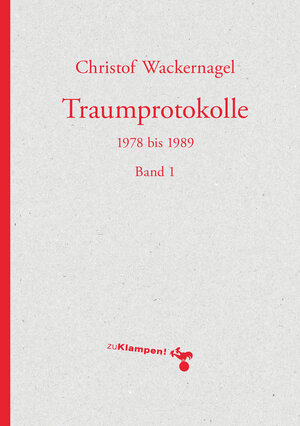Buchcover Traumprotokolle | Christof Wackernagel | EAN 9783866747791 | ISBN 3-86674-779-9 | ISBN 978-3-86674-779-1