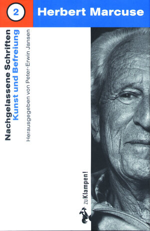 Buchcover Nachgelassene Schriften / Kunst und Befreiung | Herbert Marcuse | EAN 9783866748873 | ISBN 3-86674-887-6 | ISBN 978-3-86674-887-3