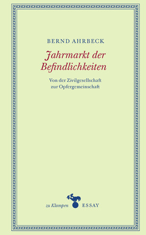 Buchcover Jahrmarkt der Befindlichkeiten | Bernd Ahrbeck | EAN 9783866749597 | ISBN 3-86674-959-7 | ISBN 978-3-86674-959-7