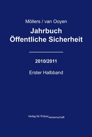 Buchcover Jahrbuch Öffentliche Sicherheit - 2010/2011  | EAN 9783866761391 | ISBN 3-86676-139-2 | ISBN 978-3-86676-139-1