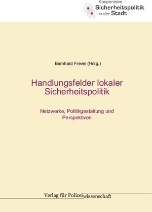 Buchcover Handlungsfelder lokaler Sicherheitspolitik  | EAN 9783866762503 | ISBN 3-86676-250-X | ISBN 978-3-86676-250-3