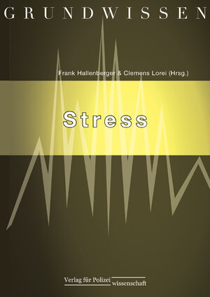 Buchcover Grundwissen Stress  | EAN 9783866762510 | ISBN 3-86676-251-8 | ISBN 978-3-86676-251-0