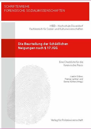 Buchcover Die Beurteilung der Schädlichen Neigungen nach § 17 JGG  | EAN 9783866764156 | ISBN 3-86676-415-4 | ISBN 978-3-86676-415-6