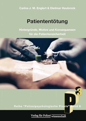 Buchcover Patiententötung | Carina J.M. Englert | EAN 9783866764828 | ISBN 3-86676-482-0 | ISBN 978-3-86676-482-8