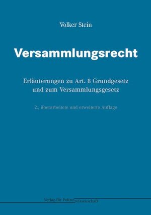 Buchcover Versammlungsrecht | Volker Stein | EAN 9783866765818 | ISBN 3-86676-581-9 | ISBN 978-3-86676-581-8