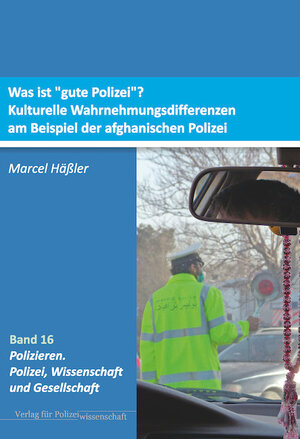 Buchcover Was ist „gute Polizei“? | Marcel Häßler | EAN 9783866767522 | ISBN 3-86676-752-8 | ISBN 978-3-86676-752-2