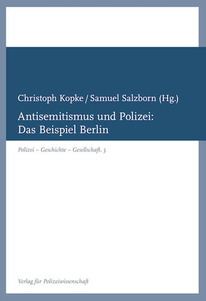 Buchcover Antisemitismus und Polizei:  | EAN 9783866768277 | ISBN 3-86676-827-3 | ISBN 978-3-86676-827-7