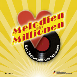 Buchcover Melodien für Millionen  | EAN 9783866781610 | ISBN 3-86678-161-X | ISBN 978-3-86678-161-0