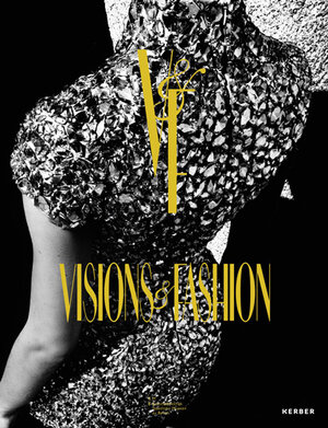 Buchcover Visions & Fashion  | EAN 9783866785489 | ISBN 3-86678-548-8 | ISBN 978-3-86678-548-9