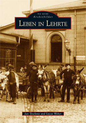 Buchcover Leben in Lehrte | Jan Teschmit | EAN 9783866800496 | ISBN 3-86680-049-5 | ISBN 978-3-86680-049-6