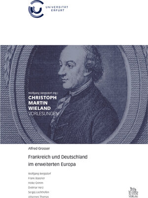 Buchcover Deutschland und Frankreich in einem wertebedingten Europa | Alfred Grosser | EAN 9783866800762 | ISBN 3-86680-076-2 | ISBN 978-3-86680-076-2