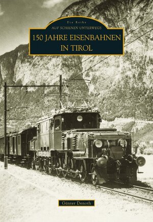 Buchcover 100 Jahre Seilbahnen in Tirol | Günter Denoth | EAN 9783866802667 | ISBN 3-86680-266-8 | ISBN 978-3-86680-266-7