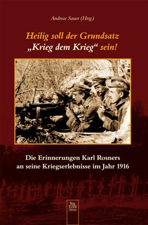 Buchcover Heilig soll der Grundsatz "Krieg dem Krieg" sein!  | EAN 9783866804180 | ISBN 3-86680-418-0 | ISBN 978-3-86680-418-0