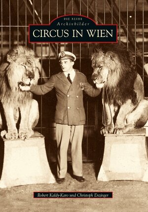 Buchcover Circus in Wien | Robert Kaldy-Karo | EAN 9783866806948 | ISBN 3-86680-694-9 | ISBN 978-3-86680-694-8