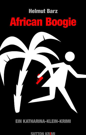 Buchcover African Boogie | Helmut Barz | EAN 9783866807501 | ISBN 3-86680-750-3 | ISBN 978-3-86680-750-1