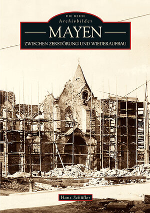 Buchcover Mayen | Hans Schüller | EAN 9783866808256 | ISBN 3-86680-825-9 | ISBN 978-3-86680-825-6