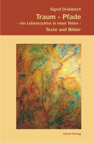 Buchcover Traum-Pfade | Sigrid Drübbisch | EAN 9783866851405 | ISBN 3-86685-140-5 | ISBN 978-3-86685-140-5