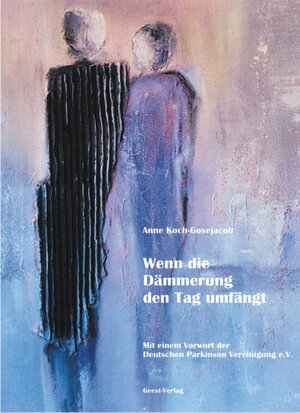 Buchcover Wenn die Dämmerung den Tag umfängt | Anne Koch-Gosejacob | EAN 9783866852440 | ISBN 3-86685-244-4 | ISBN 978-3-86685-244-0