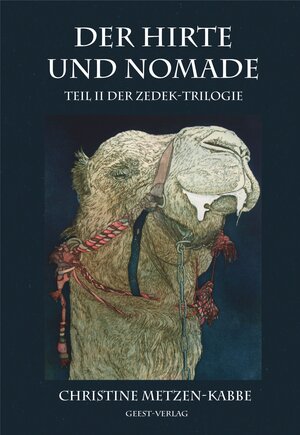 Buchcover Der Hirte und Nomade | Christine Metzen-Kabbe | EAN 9783866853621 | ISBN 3-86685-362-9 | ISBN 978-3-86685-362-1