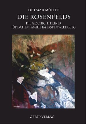 Buchcover Die Rosenfelds | Detmar Müller | EAN 9783866854833 | ISBN 3-86685-483-8 | ISBN 978-3-86685-483-3