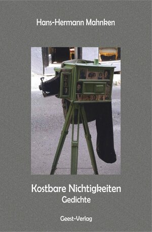 Buchcover Kostbare Nichtigkeiten | Hans-Hermann Mahnken | EAN 9783866854949 | ISBN 3-86685-494-3 | ISBN 978-3-86685-494-9