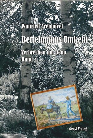 Buchcover Bettelmanns Umkehr | Winfried Arenhövel | EAN 9783866855427 | ISBN 3-86685-542-7 | ISBN 978-3-86685-542-7