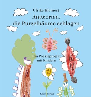 Buchcover Antworten, die Purzelbäume schlagen | Ulrike Kleinert | EAN 9783866857681 | ISBN 3-86685-768-3 | ISBN 978-3-86685-768-1