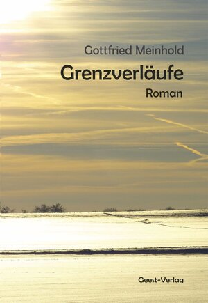 Buchcover Grenzverläufe | Gottfried Meinhold | EAN 9783866859708 | ISBN 3-86685-970-8 | ISBN 978-3-86685-970-8