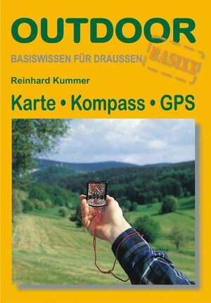 Buchcover Karte Kompass GPS | Reinhard Kummer | EAN 9783866860049 | ISBN 3-86686-004-8 | ISBN 978-3-86686-004-9